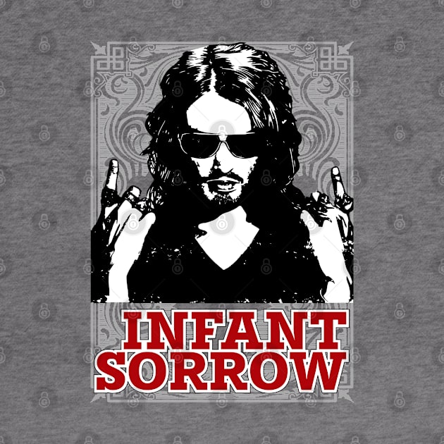 Infant Sorrow by Meta Cortex